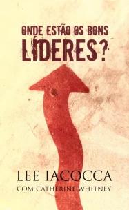 Onde Estão os Bons Líderes
