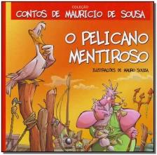 Pelicano Mentiroso,o
