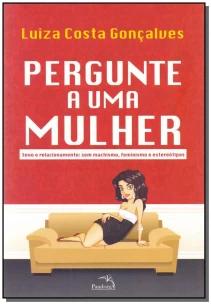 Pergunte a Uma Mulher