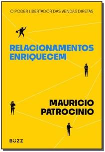 Relacionamentos enriquecem