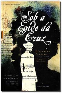 Sob a Egide da Cruz