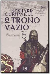 O trono vazio (Vol. 8 Crônicas Saxônicas)