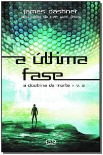 A última fase