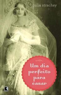 Um dia perfeito para casar