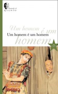 Homem é um homem, Um