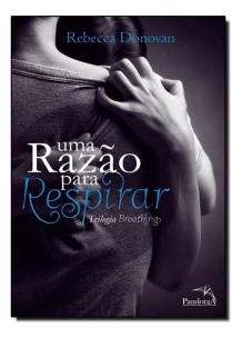 UMA RAZÃO PARA RESPIRAR