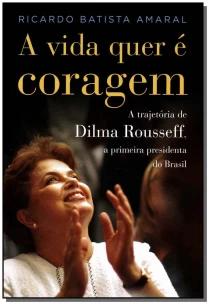Vida Quer é Coragem, A