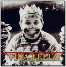 Viva Feliz!