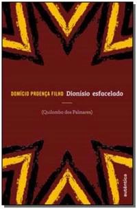 Dionísio esfacelado