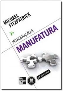 Introdução à Manufatura