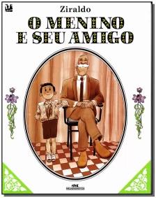 Menino e Seu Amigo, O