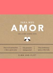 Para meu amor (Um livro sobre nós)
