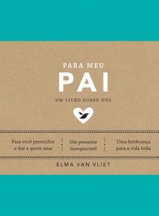 Para meu pai (Um livro sobre nós)