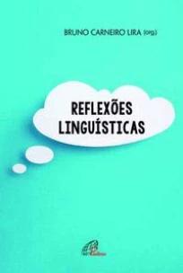 Reflexões linguísticas