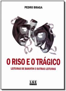 Riso e o Trágico, O