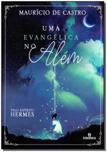 Uma evangélica no além