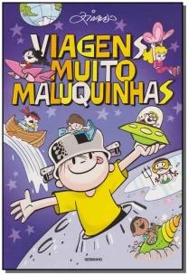 Viagens muito maluquinhas